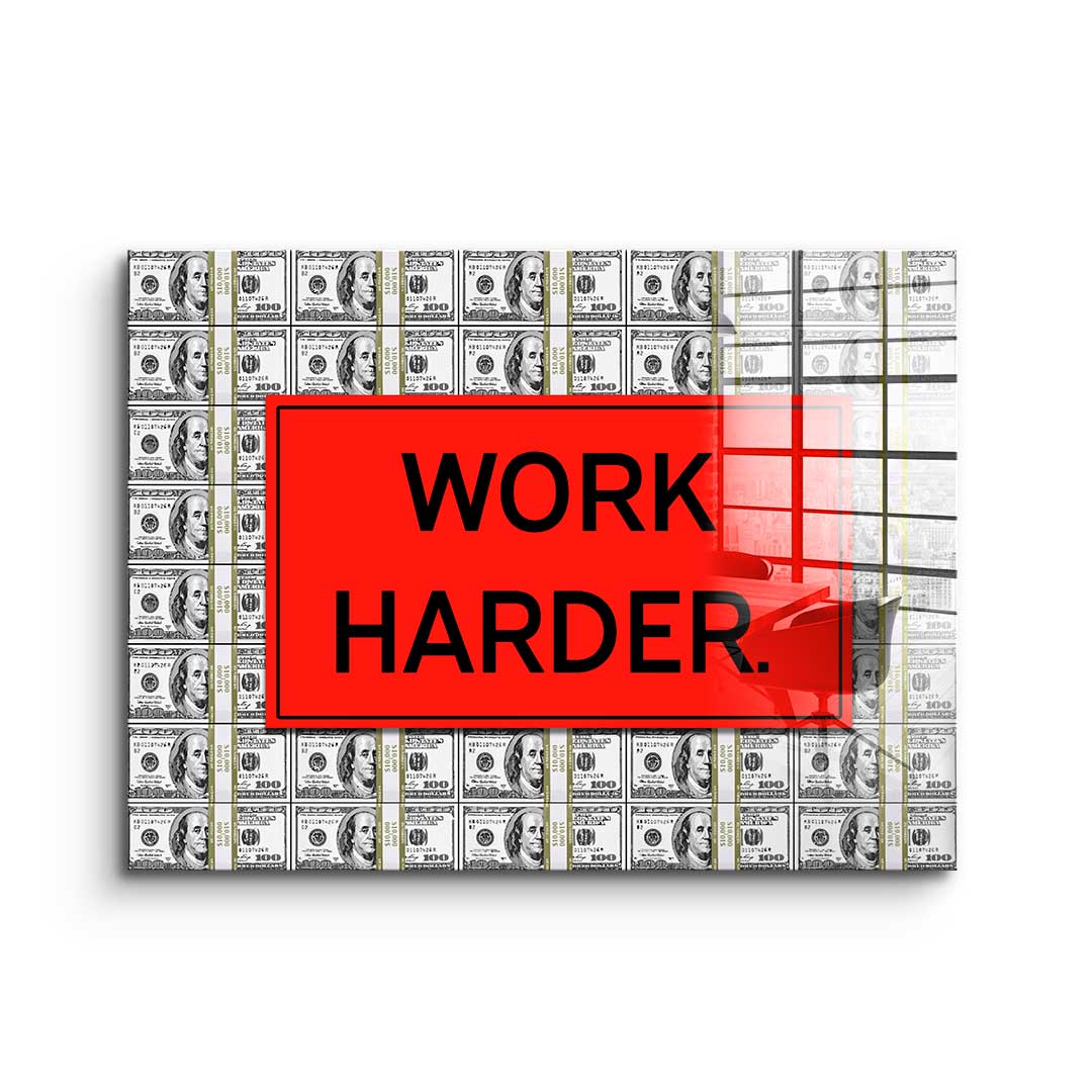 Work Harder